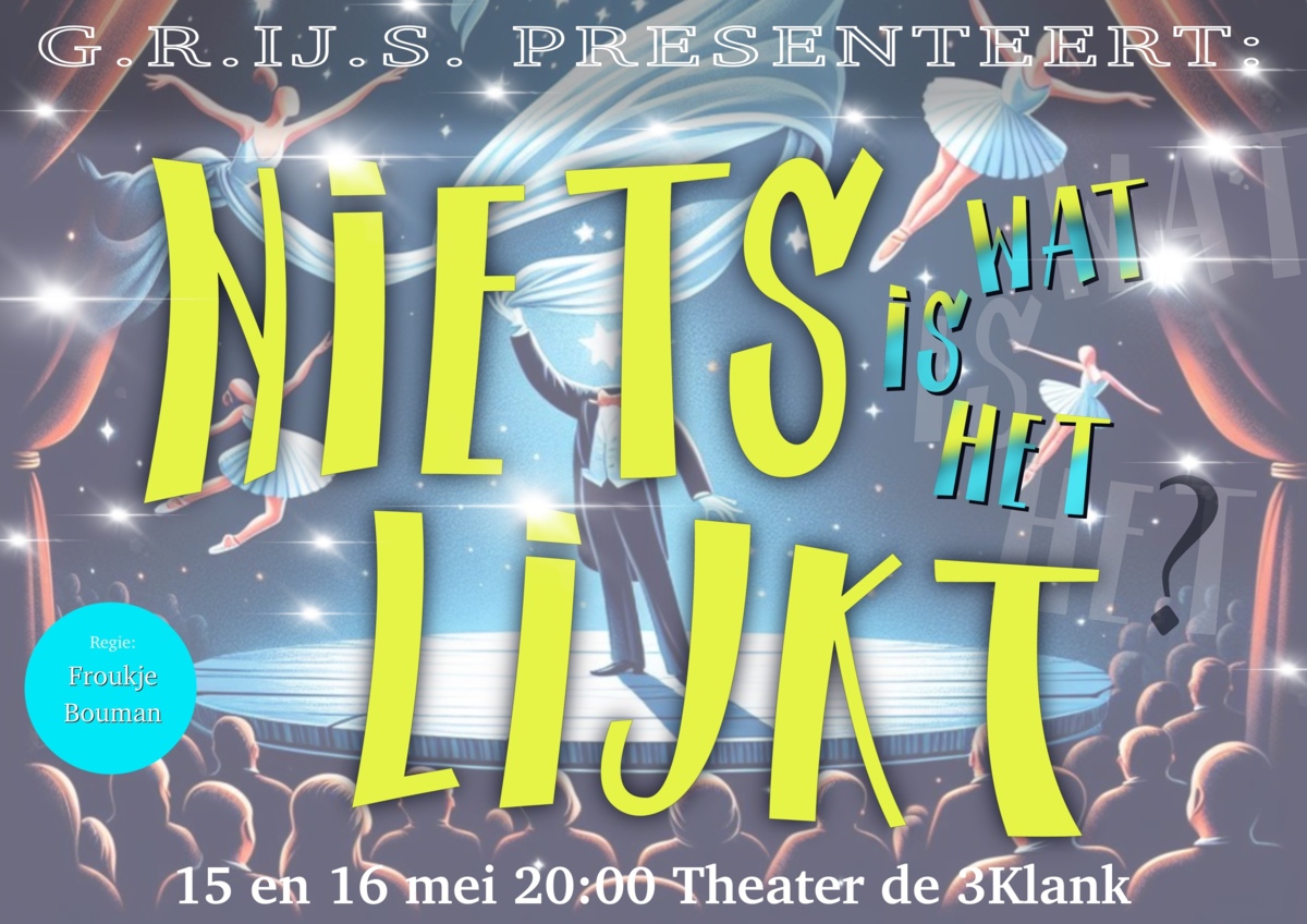 GRIJS speelt: Niet Is Wat Het Lijkt! - KOEL